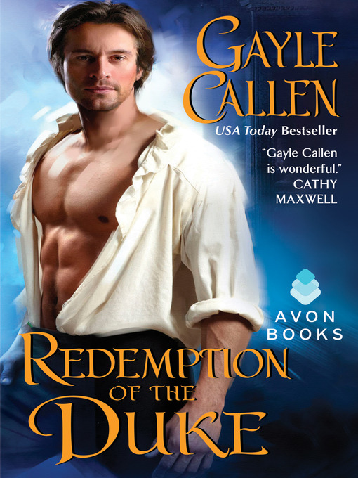 Title details for Redemption of the Duke by Gayle Callen - Available